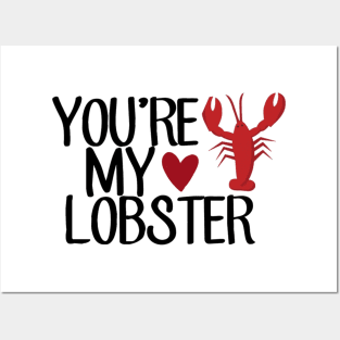 “You’re My Lobster.” Posters and Art